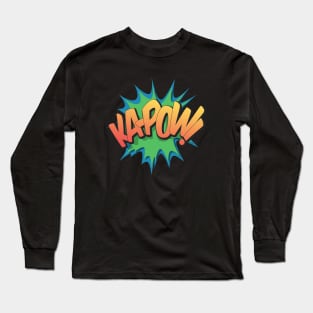 Ka-pow! - Pop Art, Comic Book Style, Cartoon Text Burst. Long Sleeve T-Shirt